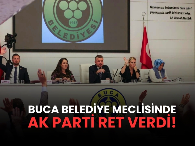 Buca Belediye Meclisinde AK Parti Ret Verdi, Vatandaşlar Tepkisi Çığ Gibi büyüdü!