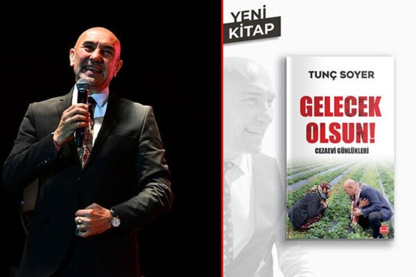 Tunç Soyer’in yeni kitabı çıktı